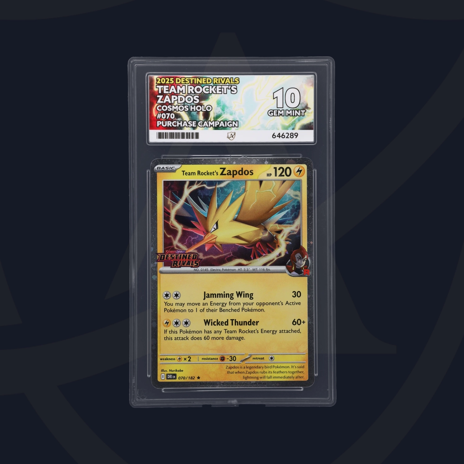 Cert #646289 - 2025 - Team Rocket's Zapdos - Destined Rivals - 070/182 - Cosmos Holo - Purchase Campaign - Grade 10 | Ace Grading - Trading Card Grading Services Cert #646289 - 2025 - Team Rocket's Zapdos - Destined Rivals - 070/182 - Cosmos Holo - Purchase Campaign - Grade 10 | Ace Grading - Trading Card Grading Services